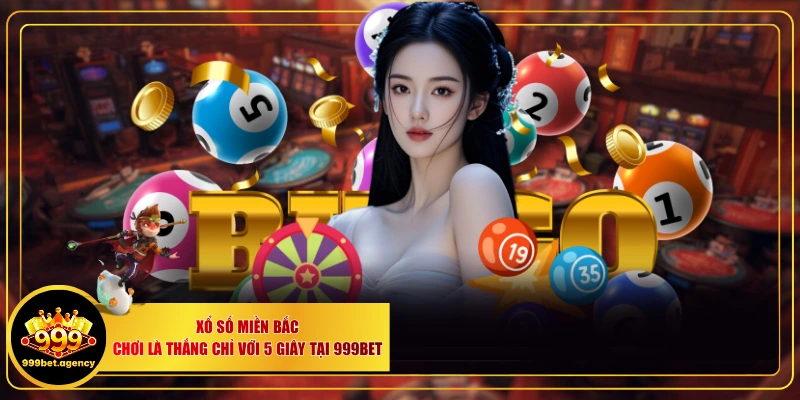 Xổ Số Miền Bắc